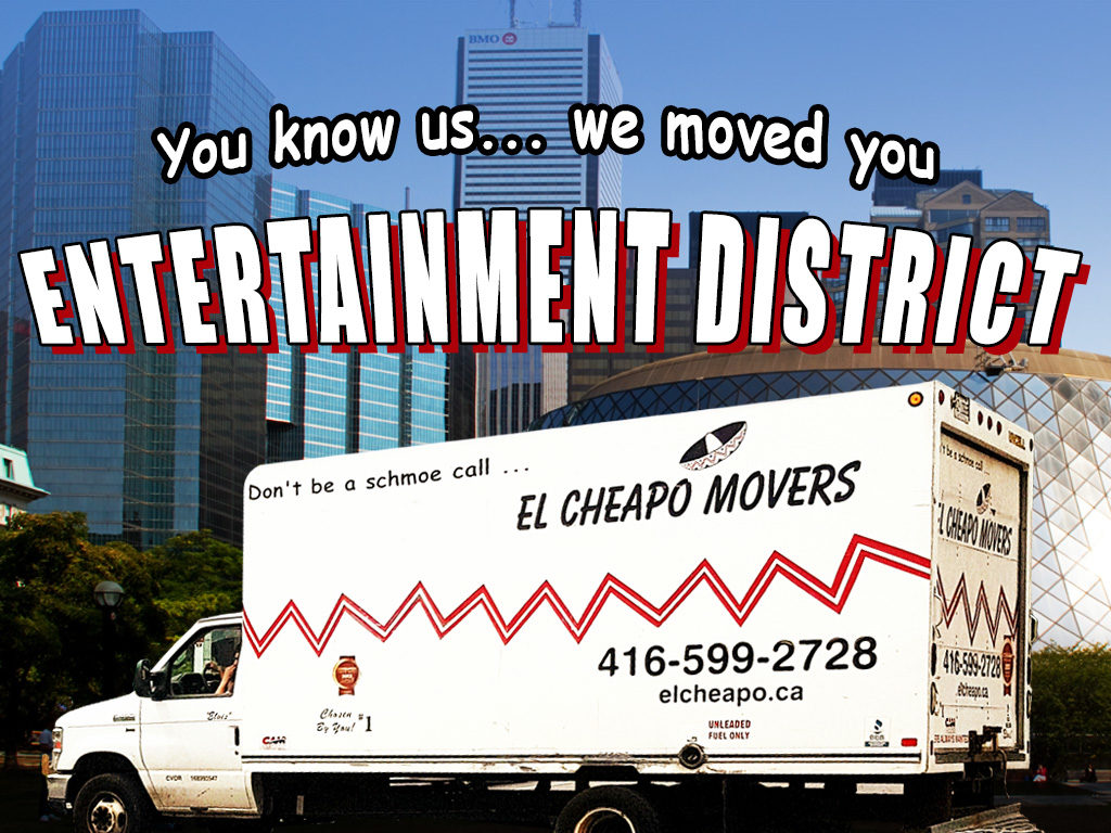 EntertainmentDistrict_ElCheapoMovers_Toronto