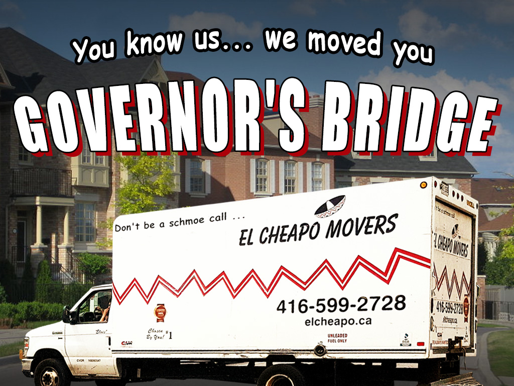 GovernorsBridge_ElCheapoMovers_TOronto_Moving