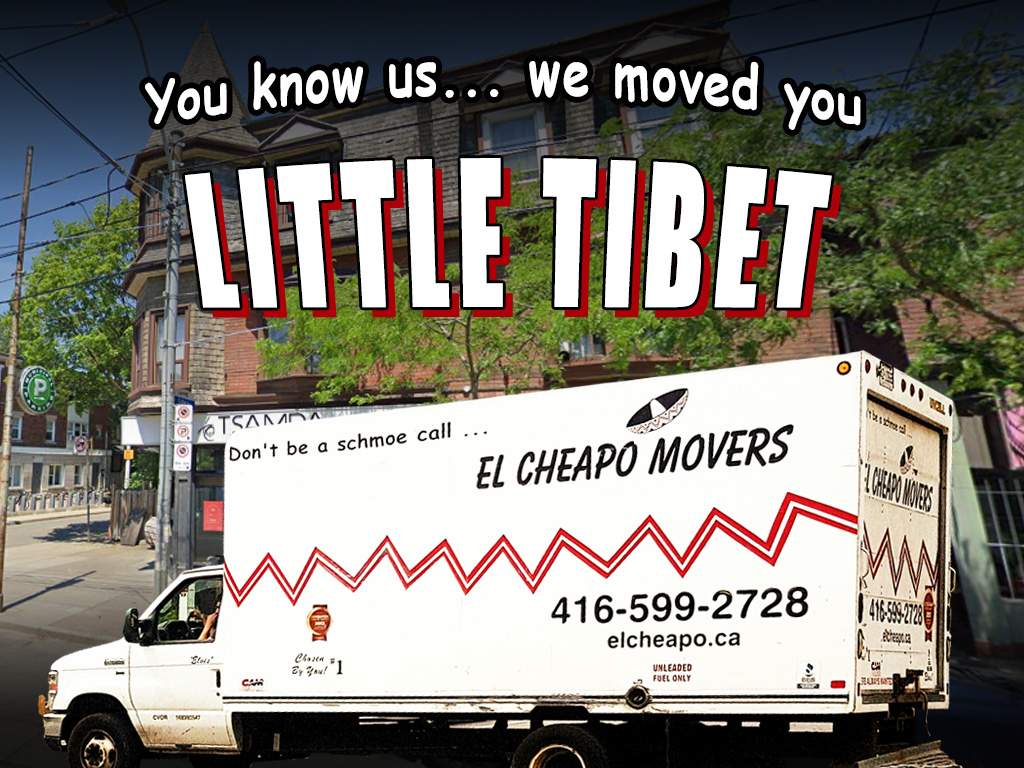 LittleTibet_ElCheapoMovers_Moving_Toronto