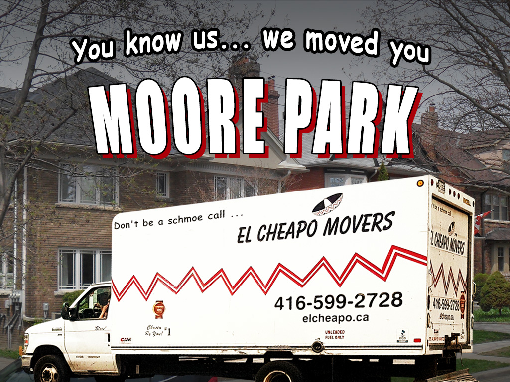 MoorePark_ElCheapoMovers_Moving_Toronto