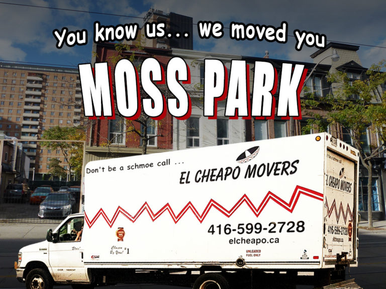 El Cheapo Movers Moving Toronto Moss Park EL CHEAPO MOVERS