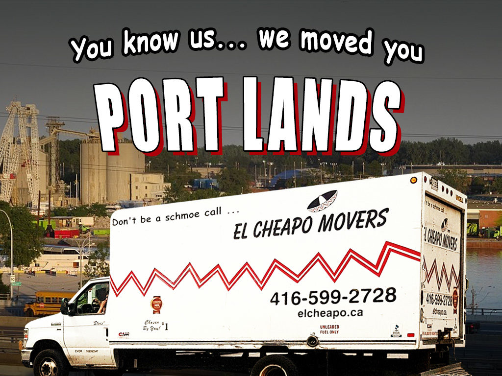 PortLands_ElCheapoMovers_Moving_Toronto